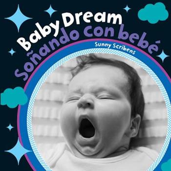 Baby Dream / So鎙ndo Con Beb