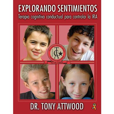 Explorando Sentimientos: IRA - Terapia Cognitivo Conductual Para Controlar La IRASpanish E