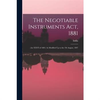 The Negotiable Instruments Act, 1881