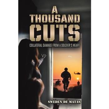 A Thousand Cuts