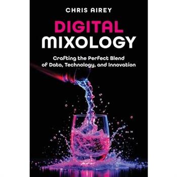 Digital Mixology