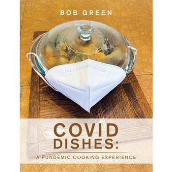 Covid Dishes
