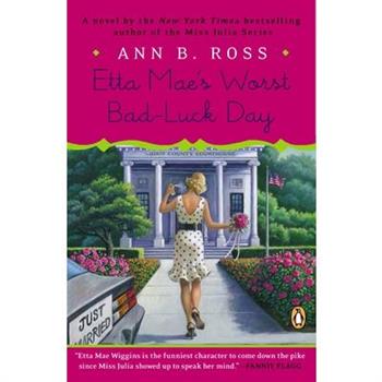 Etta Mae’s Worst Bad-luck Day