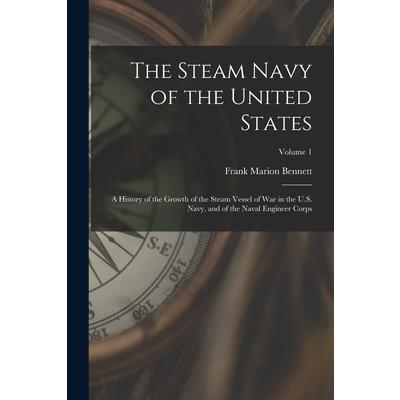 The Steam Navy of the United States