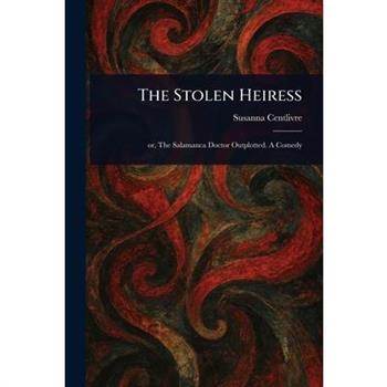 The Stolen Heiress