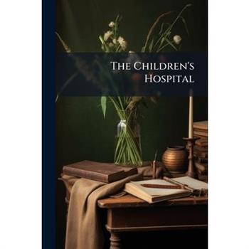 The Children's Hospital