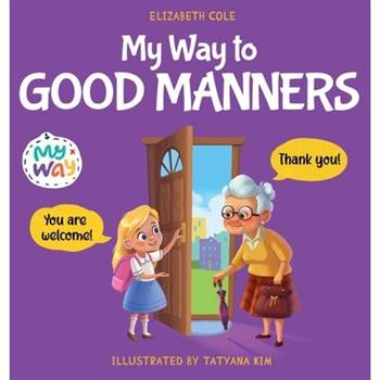 My Way to Good Manners
