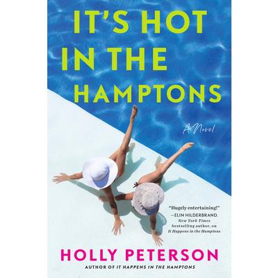 It’s Hot in the Hamptons