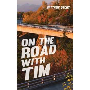 On the Road with Tim