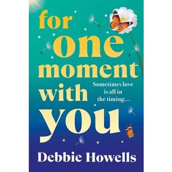 For One Moment With You