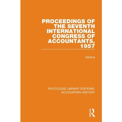 Proceedings of the Seventh International Congress of Accountants, 1957
