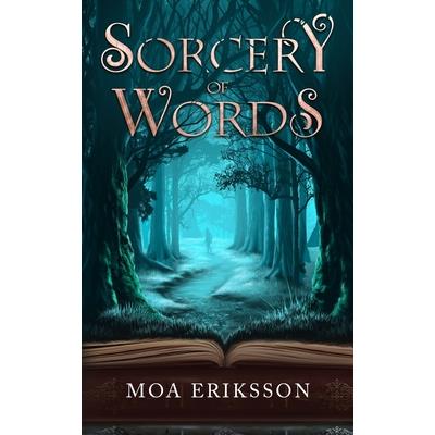Sorcery of Words