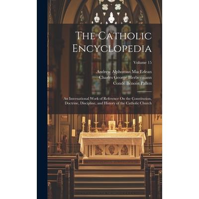 The Catholic Encyclopedia