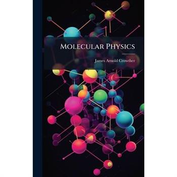 Molecular Physics