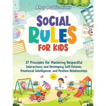 Social Rules for Kids