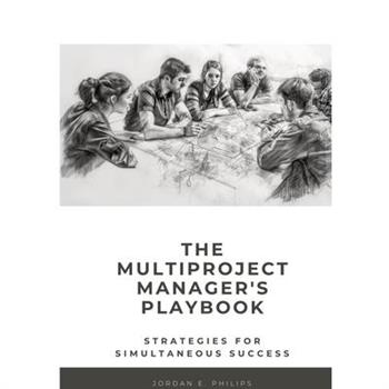 The Multiproject Manager's Playbook