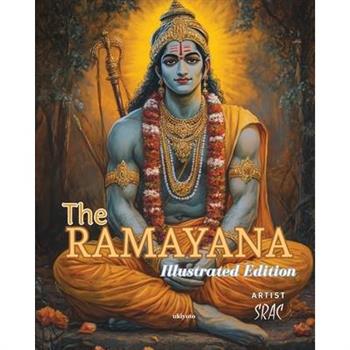 The Ramayana Illustrated Delux Edition for Children