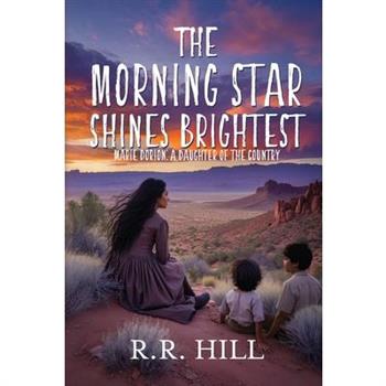 The Morningstar Shines Brightest