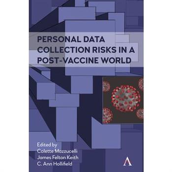 Personal Data Collection Risks in a Post-Vaccine World