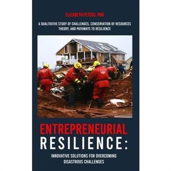 Entrepreneurial Resilience
