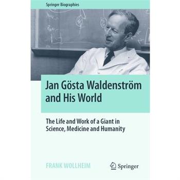 Jan G繹sta Waldenstr繹m and His World