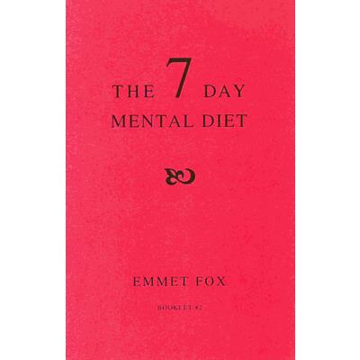 The 7 Day Mental Diet #2