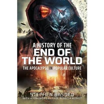 A History of the End of the World
