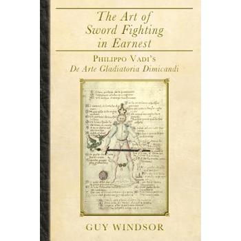 The Art of Sword Fighting in Earnest