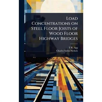 Load Concentrations on Steel Floor Joists of Wood Floor Highway Bridges