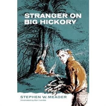 Stranger on Big Hickory