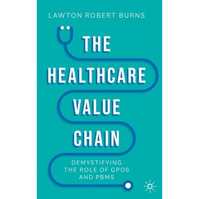 The Healthcare Value Chain