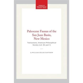 Paleocene Faunas of the San Juan Basin, New Mexico