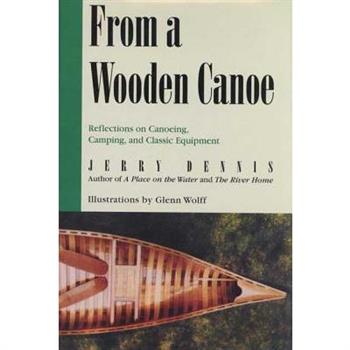 From a Wooden Canoe