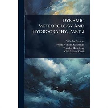 Dynamic Meteorology And Hydrography, Part 2