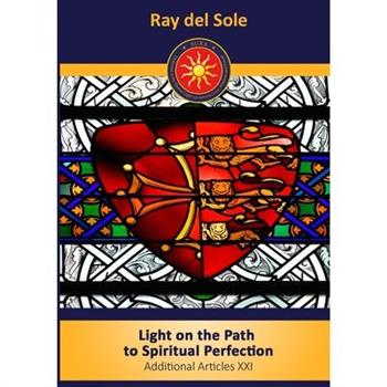 Light on the Path to Spiritual Perfection