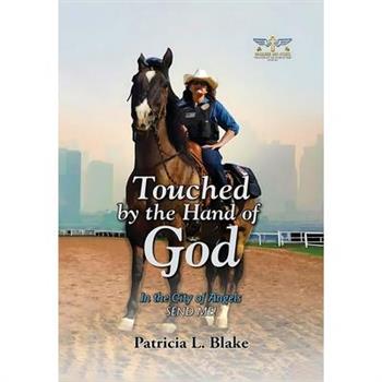 Touched by the Hand of God