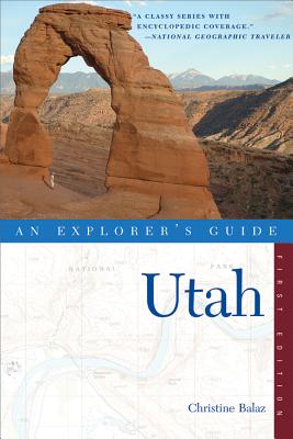 An Explorer’s Guide Utah