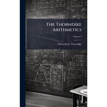 The Thorndike Arithmetics