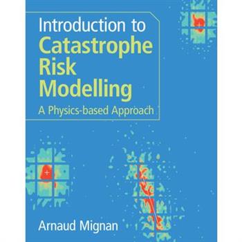 Introduction to Catastrophe Risk Modelling