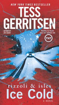 Ice Cold: A Rizzoli & Isles Novel迷蹤