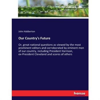 Our Country's Future