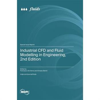 Industrial CFD and Fluid Modelling in Engineering, 2nd Edition