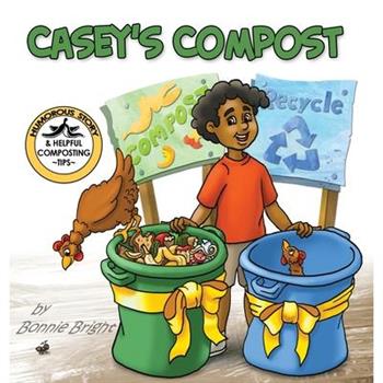 Casey’s Compost