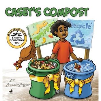 Casey’s Compost