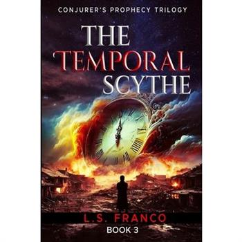 The Temporal Scythe