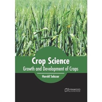 Crop Science: Growth and Development of Crops