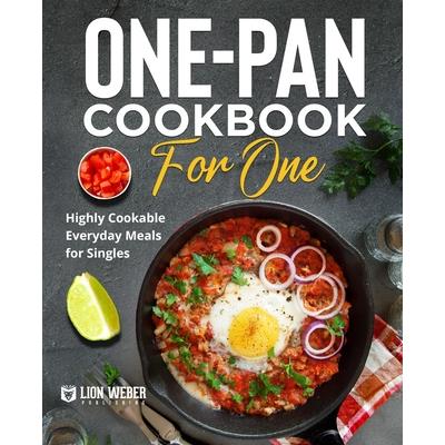 One-Pan Cookbook for One