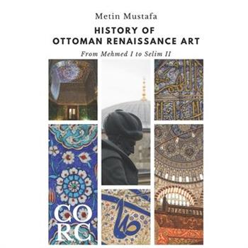 History of Ottoman Renaissance Art