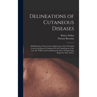 Delineations of Cutaneous Diseases