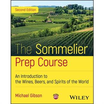 The Sommelier Prep Course